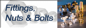 Fittings, Nuts/Bolts